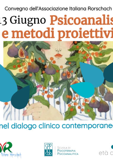 Psicoanalisi e metodi proiettivi nel dialogo clinico contemporaneo