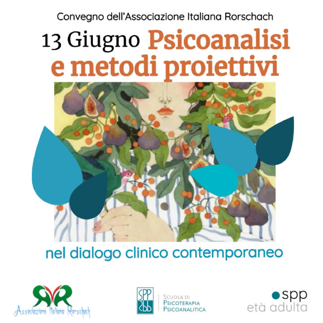 Psicoanalisi e metodi proiettivi nel dialogo clinico contemporaneo